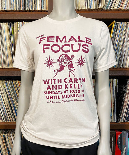 Female Focus Unisex Dust Tee